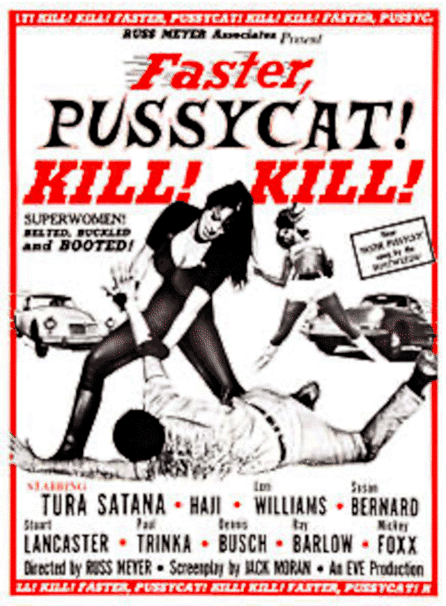 Faster Pussycat Kill! Kill!